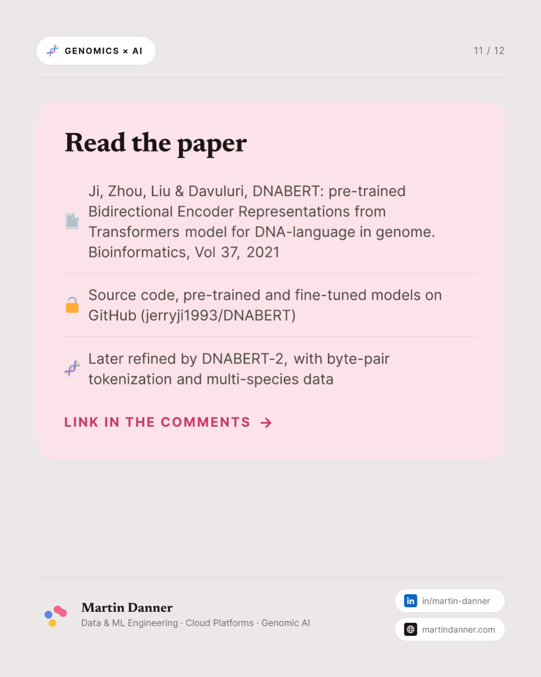 DNABERT: the first BERT for the genome — 11 / 12